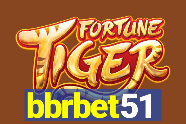 bbrbet51