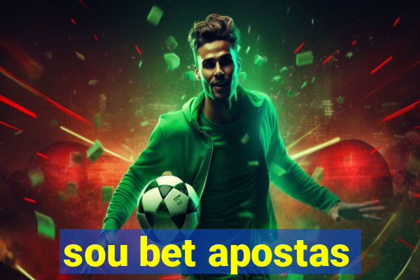 sou bet apostas