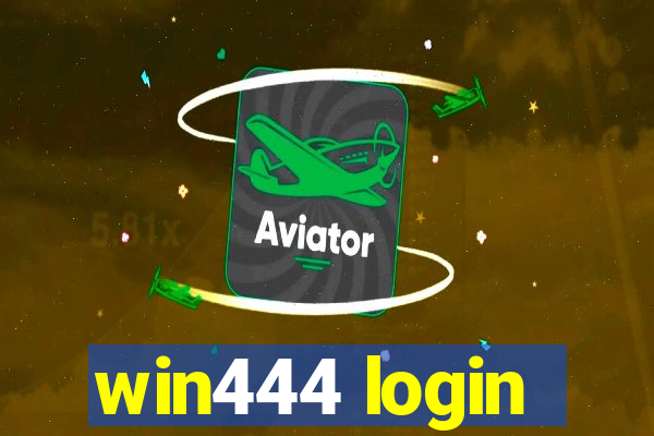 win444 login