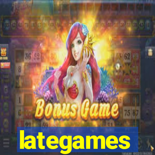 lategames