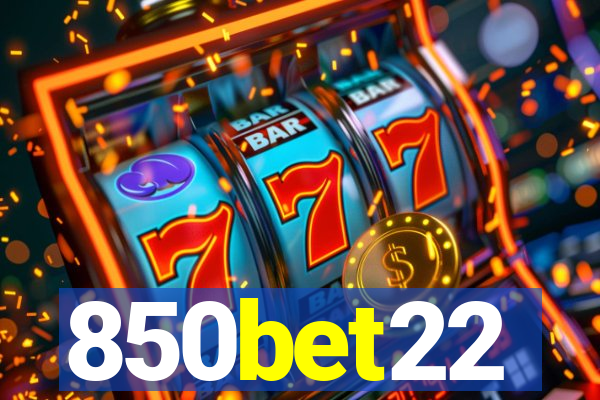 850bet22