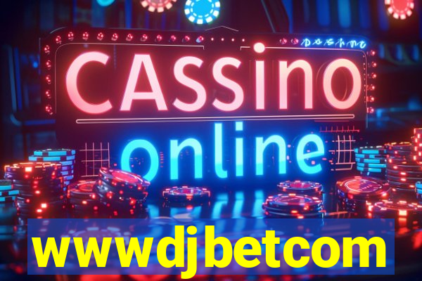 wwwdjbetcom