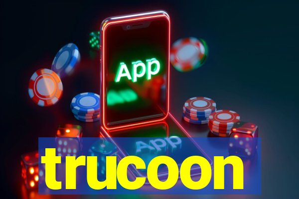 trucoon