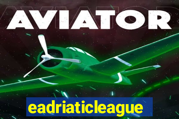 eadriaticleague