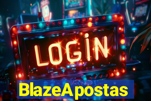 BlazeApostas