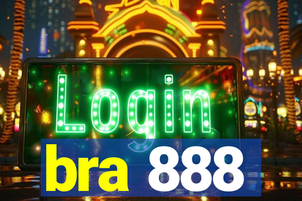bra 888