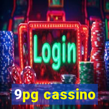 9pg cassino