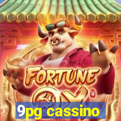 9pg cassino