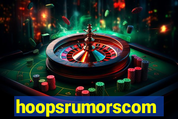 hoopsrumorscom