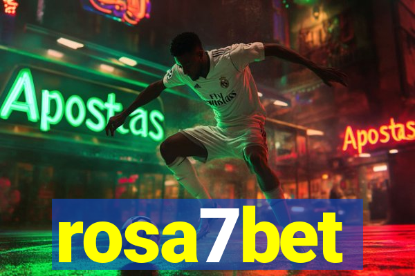 rosa7bet