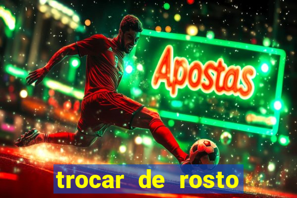 trocar de rosto online trocar rosto de video online