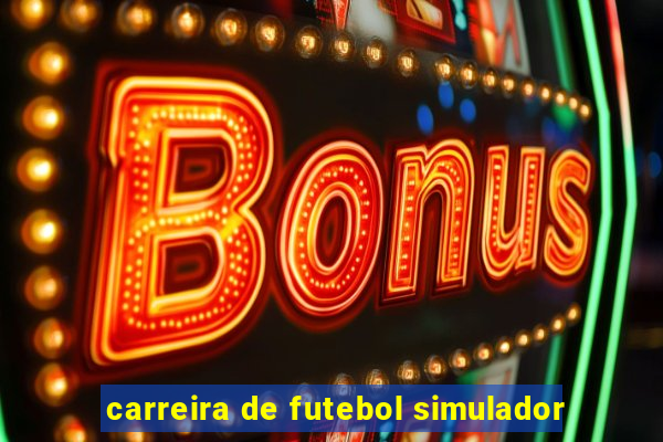 carreira de futebol simulador