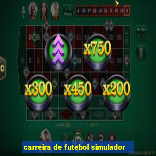 carreira de futebol simulador