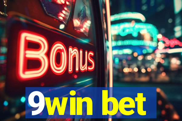 9win bet