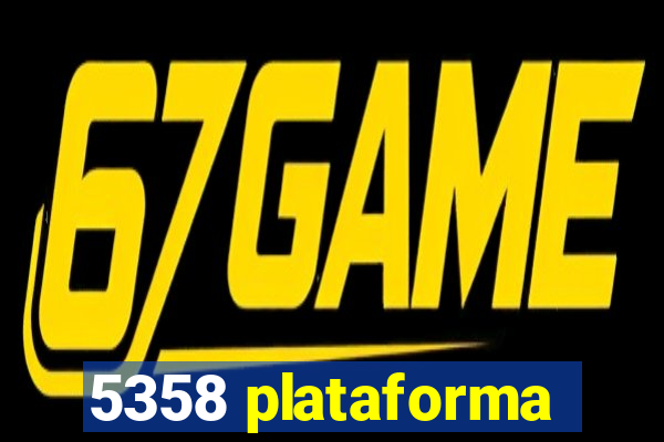 5358 plataforma