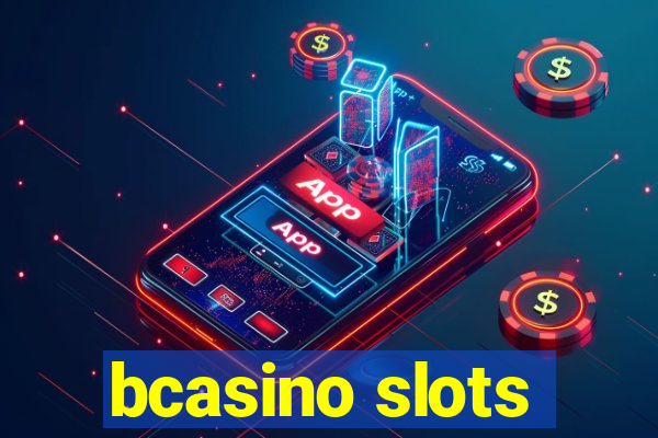 bcasino slots