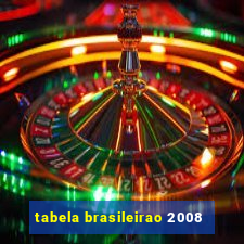 tabela brasileirao 2008