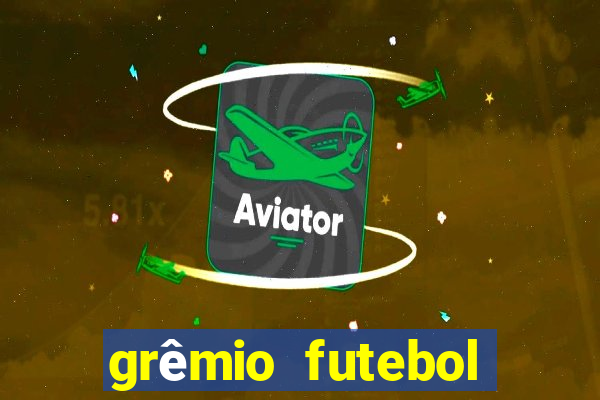grêmio futebol play hd
