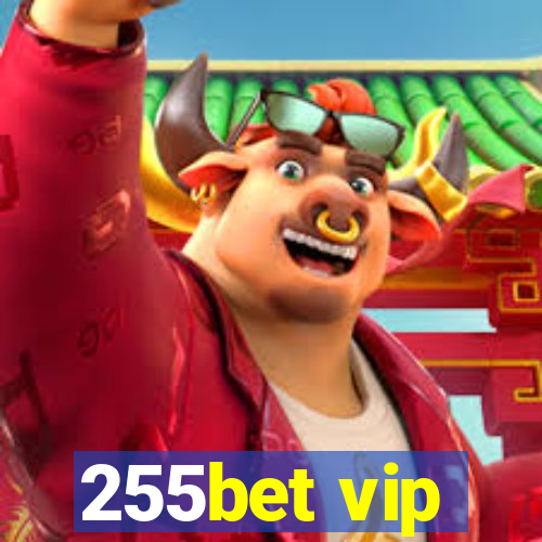 255bet vip