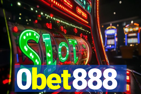 0bet888