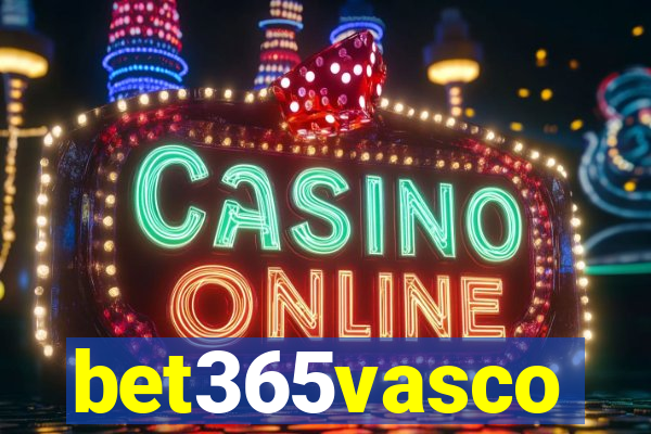 bet365vasco