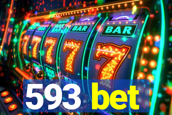593 bet