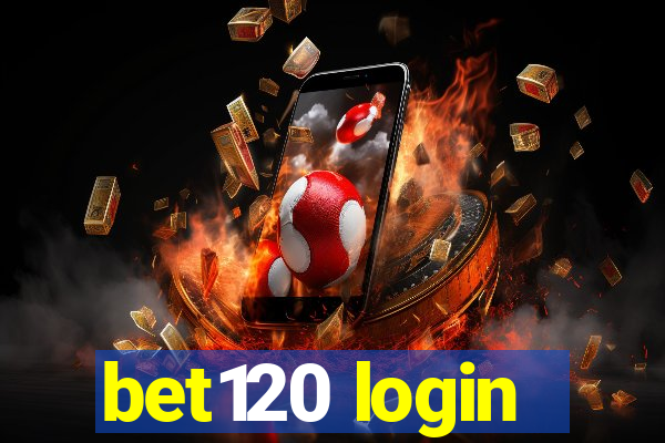 bet120 login