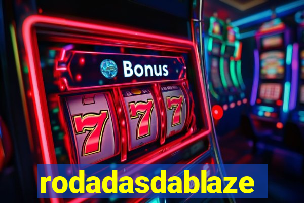rodadasdablaze