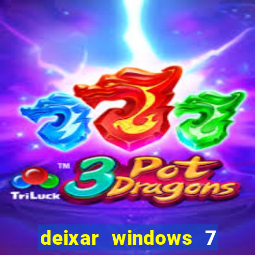 deixar windows 7 mais rapido