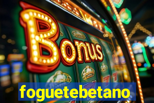 foguetebetano