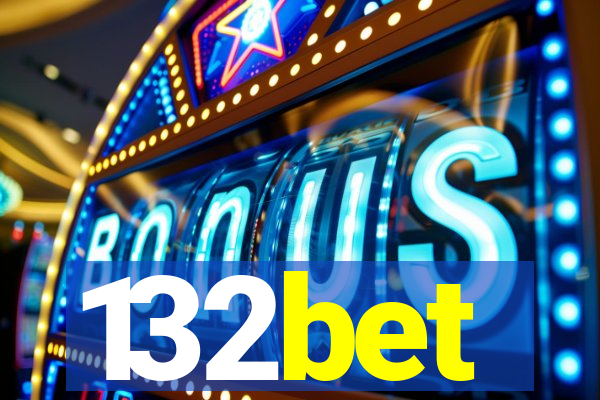 132bet
