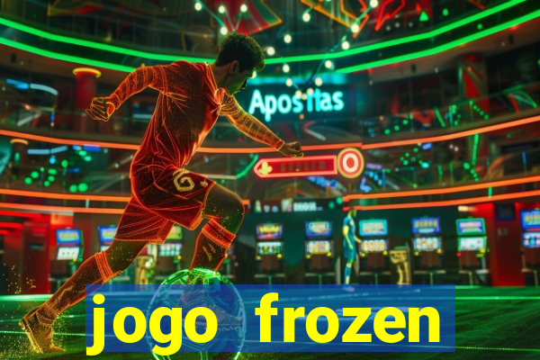 jogo frozen problema em dobro