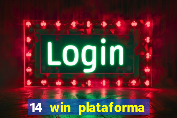 14 win plataforma de jogos