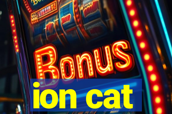 ion cat