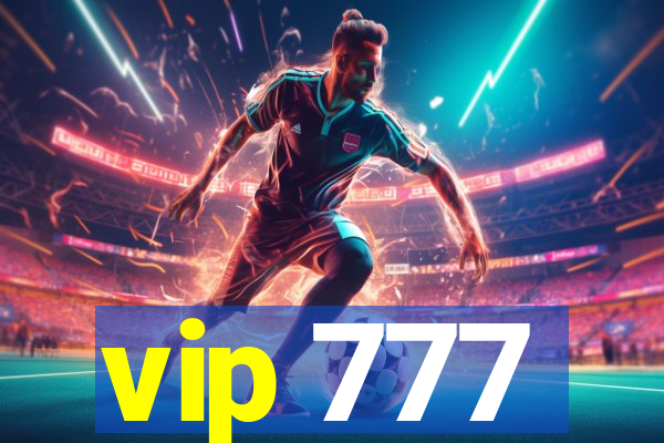 vip 777