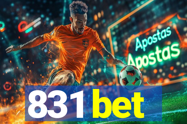 831 bet