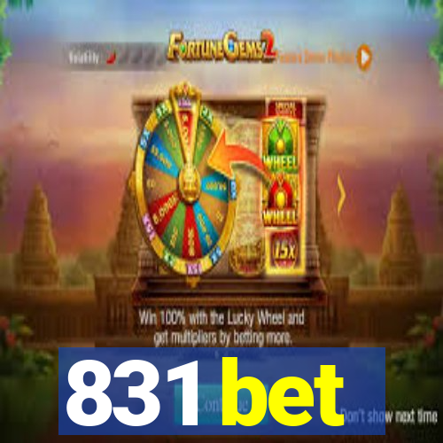 831 bet