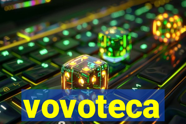 vovoteca