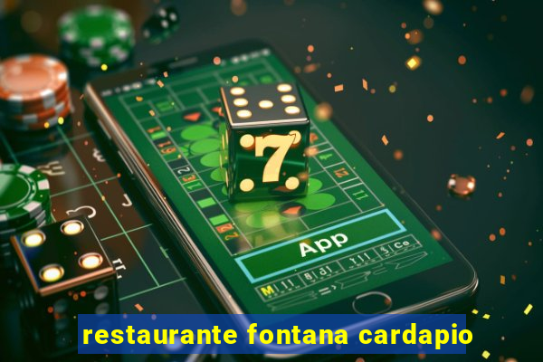 restaurante fontana cardapio