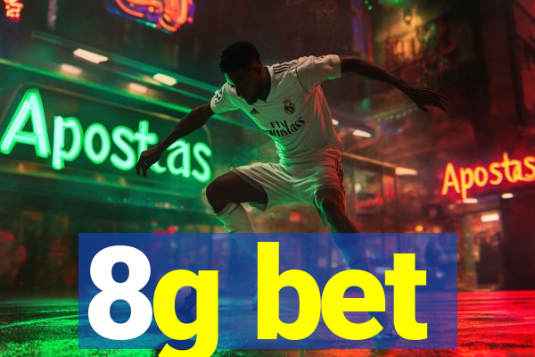 8g bet