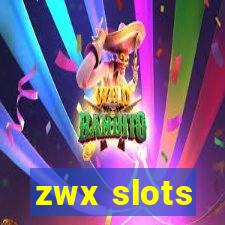 zwx slots