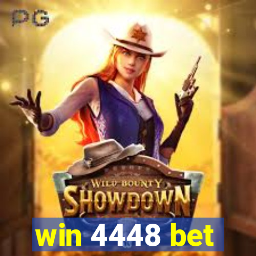 win 4448 bet