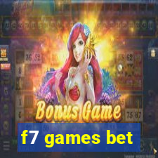 f7 games bet