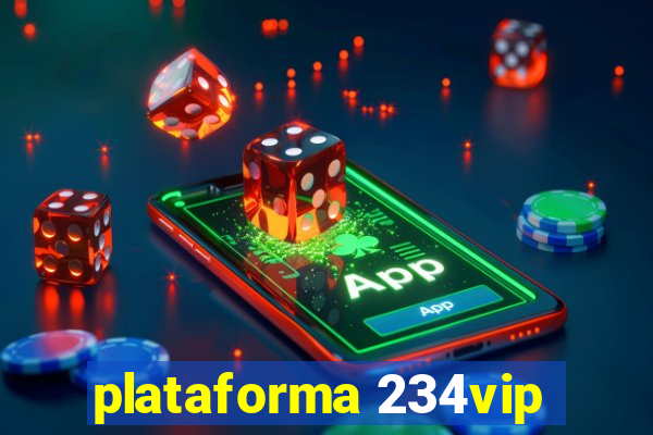 plataforma 234vip