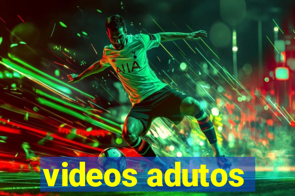 videos adutos