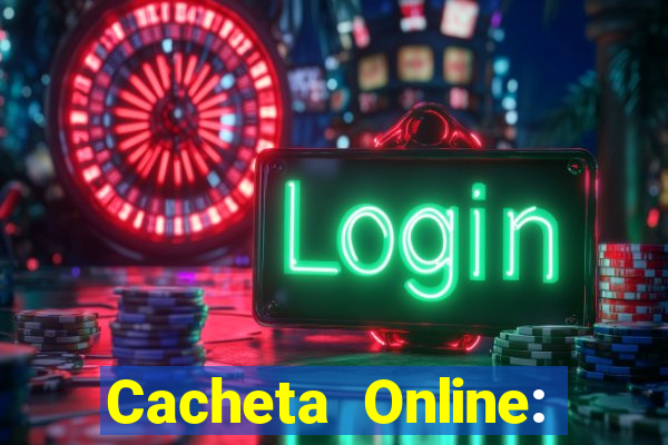 Cacheta Online: Jogo de Cartas