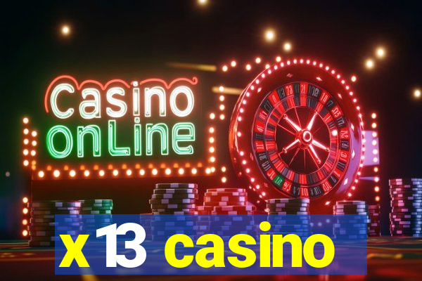 x13 casino
