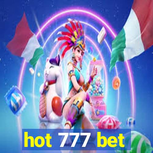 hot 777 bet