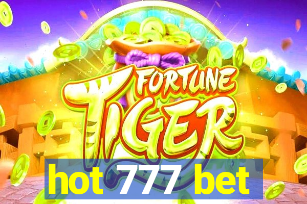 hot 777 bet