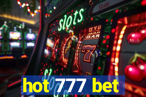 hot 777 bet